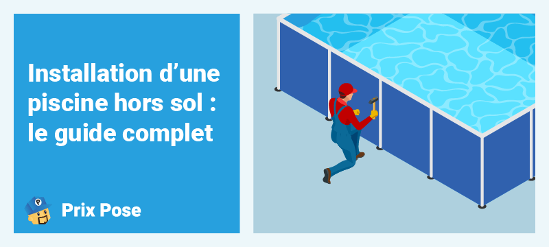 Installation d’une piscine hors sol : ce qu’il faut anticiper avant de se lancer