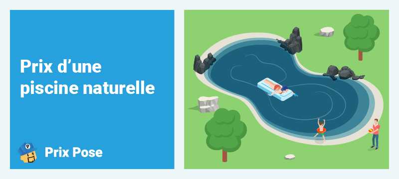 Prix d'une piscine naturelle
